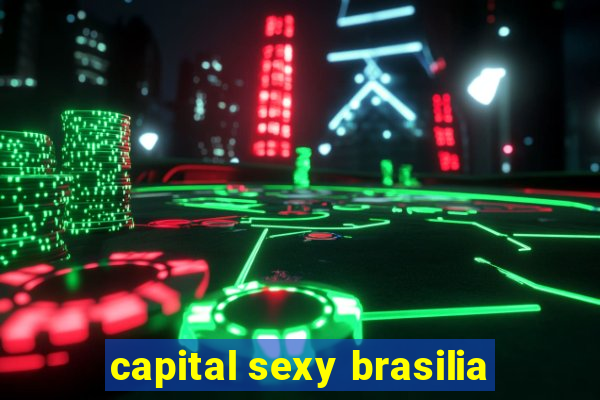 capital sexy brasilia